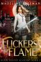 [Blade Keeper Academy 02] • Flickers of Flame